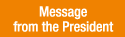 Message from the President