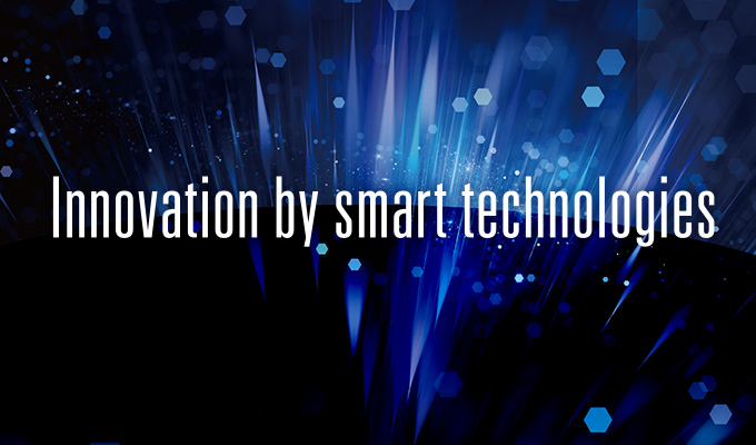 Innovation by smart technologies