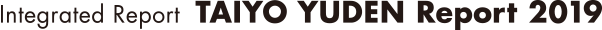 TAIYO YUDEN Report 2019