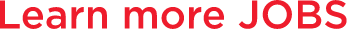 Learn more JOBS